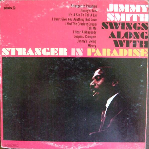 Swings Along With Stranger In Paradise by Jimmy Smith