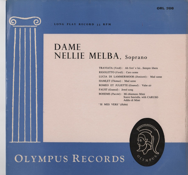 Dame Nellie Melba, Soprano by Nellie Melba