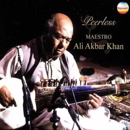 Peerless by Ali Akbar Khan