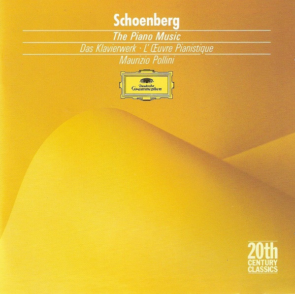 Das Klavierwerk = The Piano Music by Arnold Schoenberg