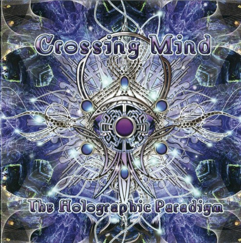 The Holographic Paradigm by Crossing Mind