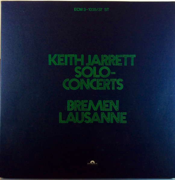 Solo Concerts: Bremen / Lausanne by Keith Jarrett