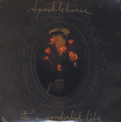 It's A Wonderful Life by Sparklehorse physical vinyl pressing cover artwork on VinVibe