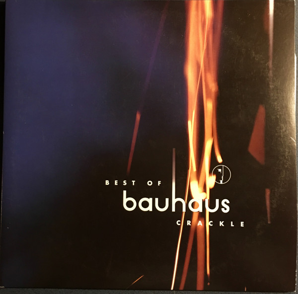 Crackle by Bauhaus