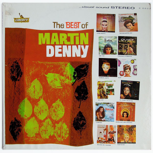 The Best Of Martin Denny by Martin Denny