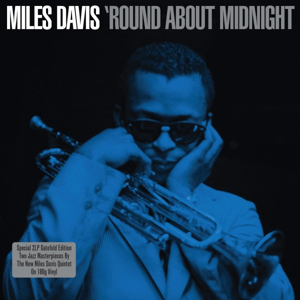 'Round About Midnight by Miles Davis