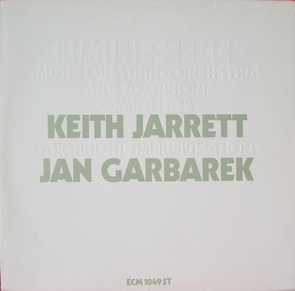 Luminessence by Keith Jarrett