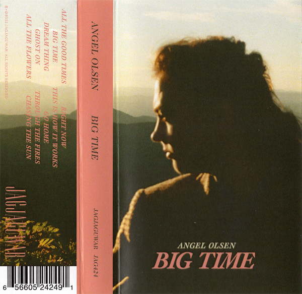 Big Time by Angel Olsen