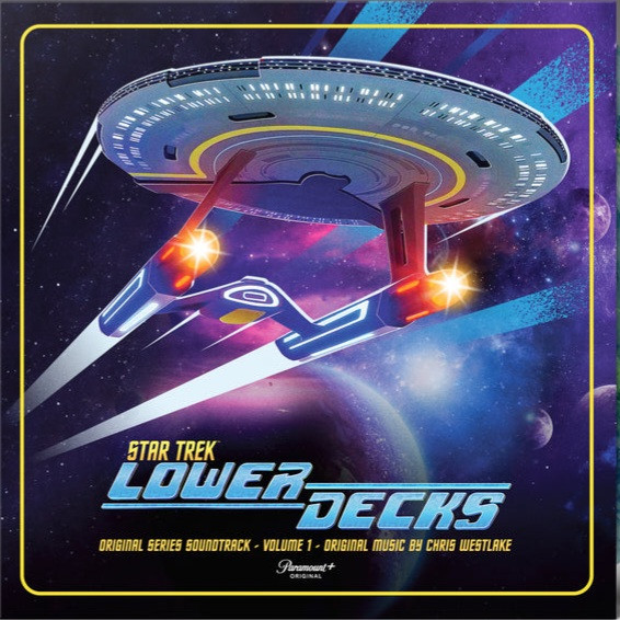 Star Trek Lower Decks (Original Series Soundtrack) Volume 1 by Chris Westlake