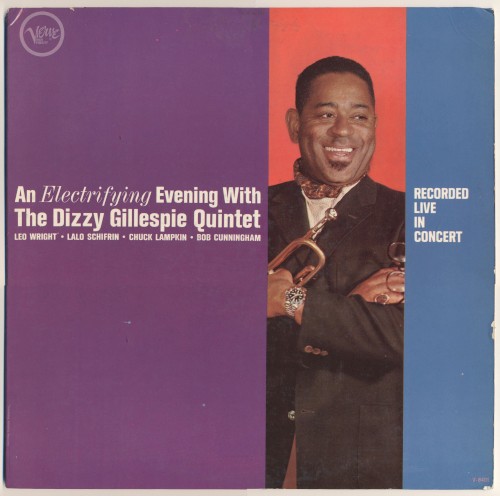 An Electrifying Evening With The Dizzy Gillespie Quintet by Dizzy Gillespie Quintet