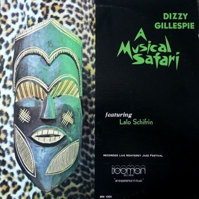 A Musical Safari by Dizzy Gillespie