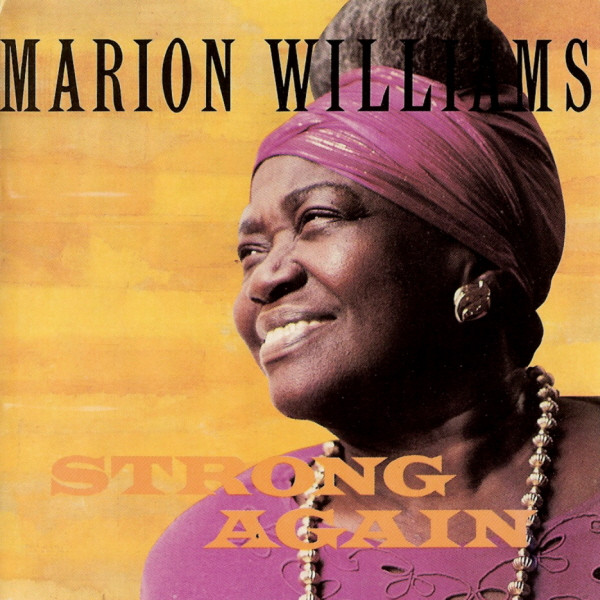 Strong Again by Marion Williams