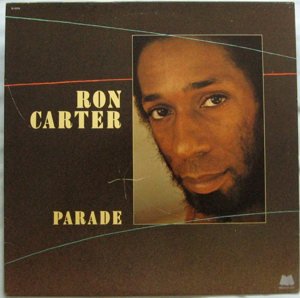 Parade by Ron Carter