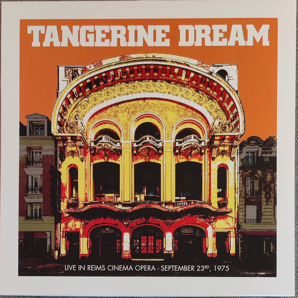 Live In Reims Cinema Opera, September 23rd, 1975 by Tangerine Dream physical vinyl pressing cover artwork on VinVibe