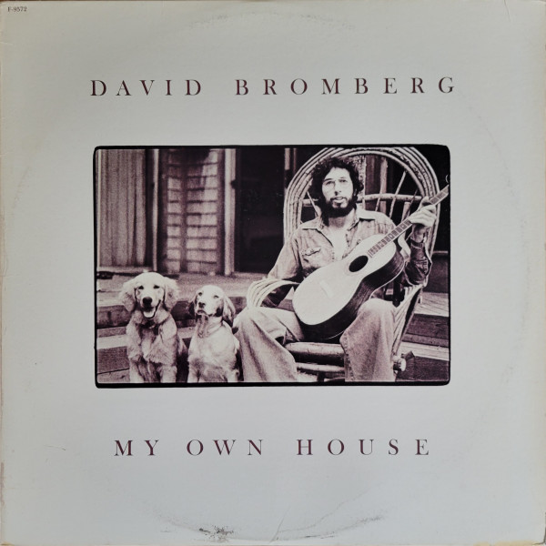 My Own House by David Bromberg
