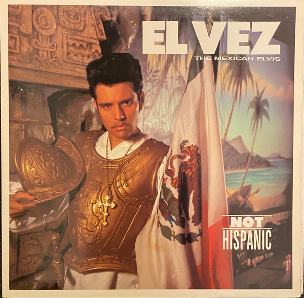 Not Hispanic by El Vez
