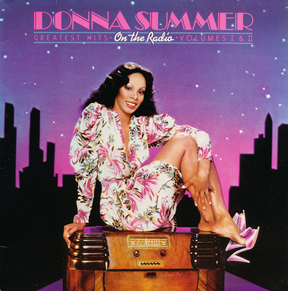 On The Radio - Greatest Hits Vol. I &amp; II by Donna Summer
