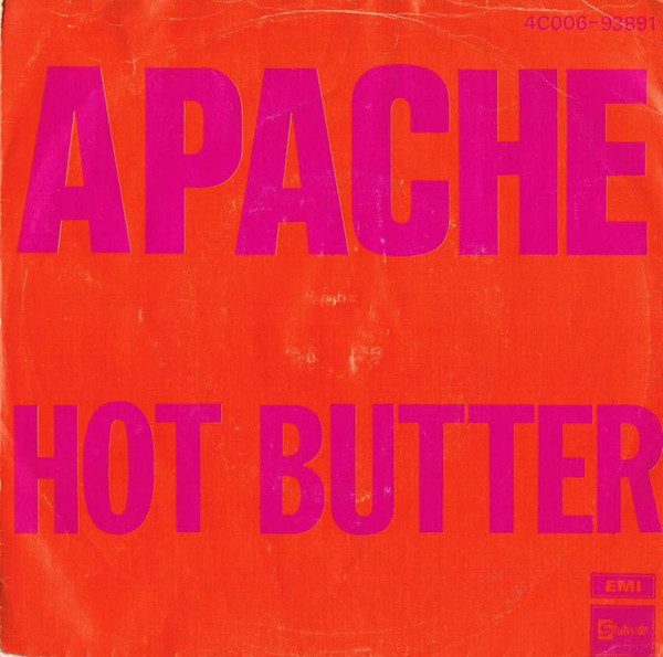 Apache / Hot Butter by Hot Butter