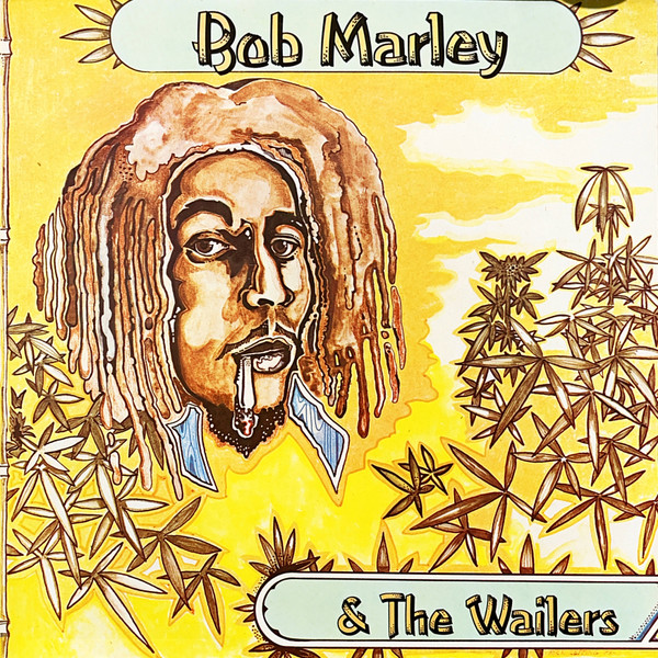 Bob Marley &amp; The Wailers by Bob Marley &amp; The Wailers