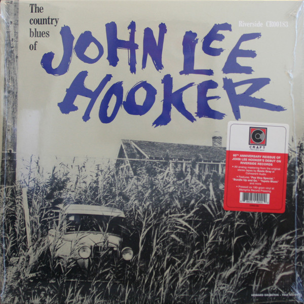 The Country Blues Of John Lee Hooker by John Lee Hooker