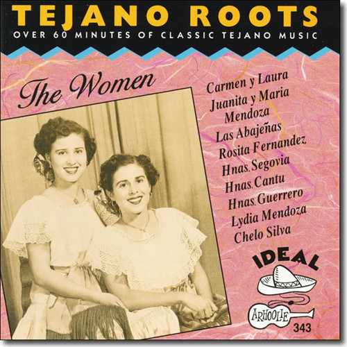 Tejano Roots: The Women (1946-1970) by Various