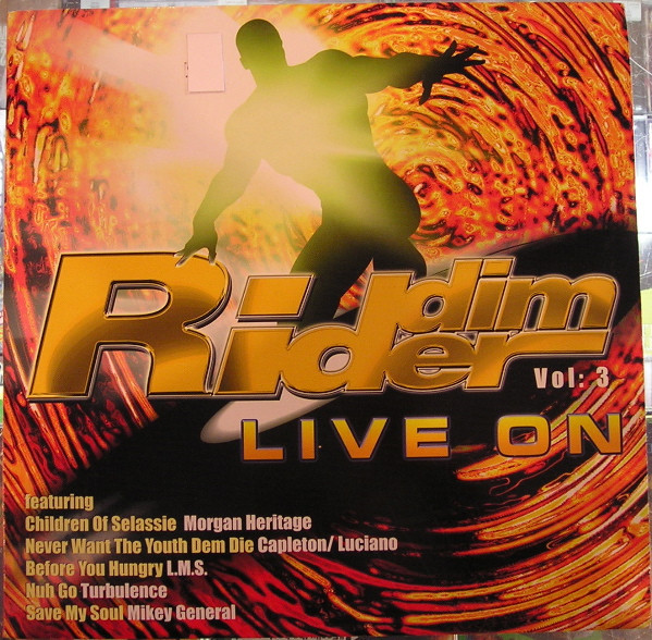 Riddim Rider Vol. 3 Live On by Various