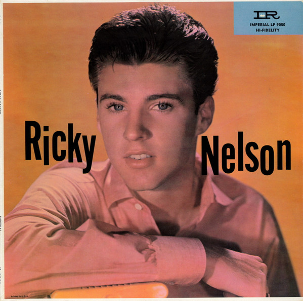 Ricky Nelson by Ricky Nelson