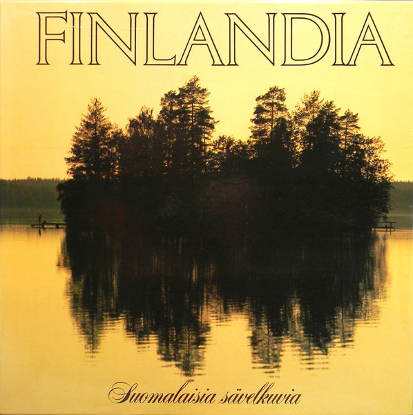 Finlandia (Suomalaisia Sävelkuvia) by Various