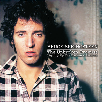 The Unbroken Promise (Lighting Up The Darkness Sessions) by Bruce Springsteen