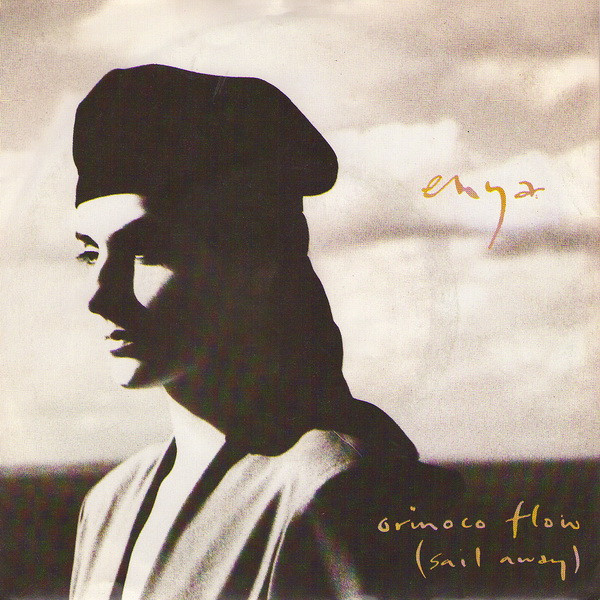 Orinoco Flow (Sail Away) by Enya