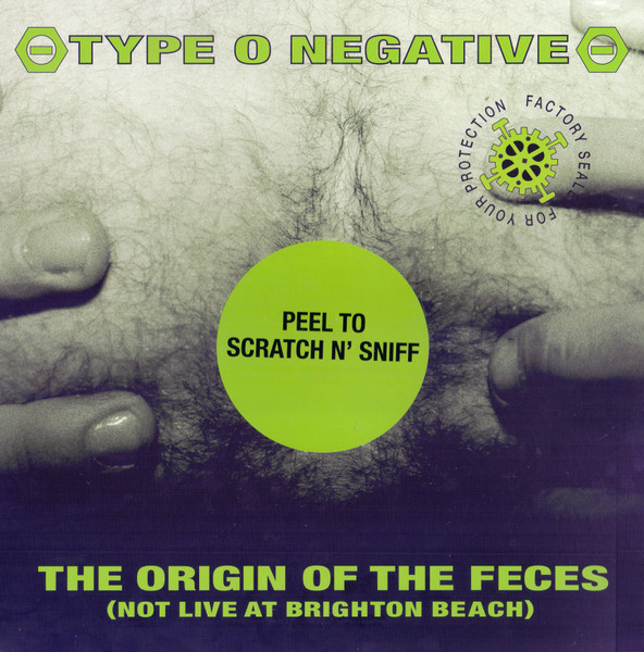 The Origin Of The Feces (Not Live At Brighton Beach) by Type O Negative