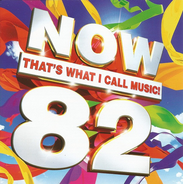 Now That's What I Call Music! 82 by Various