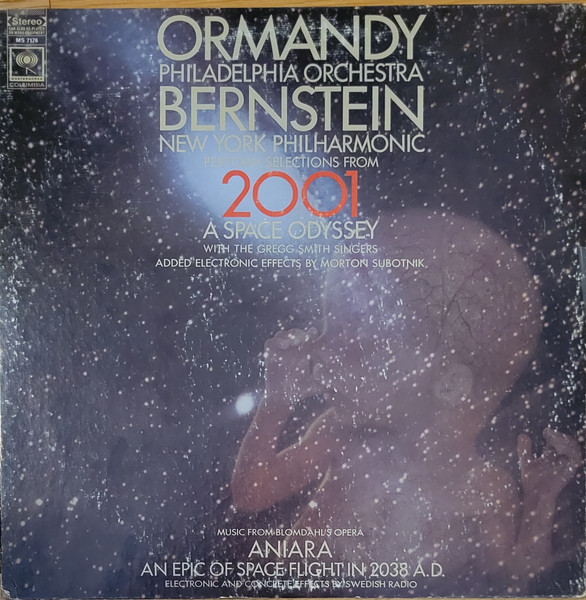 Selections From "2001: A Space Odyssey" / Suite From "Aniara" by Eugene Ormandy