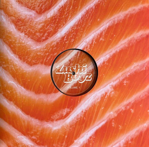 Zushi Boyz Volume .1 by Caballero