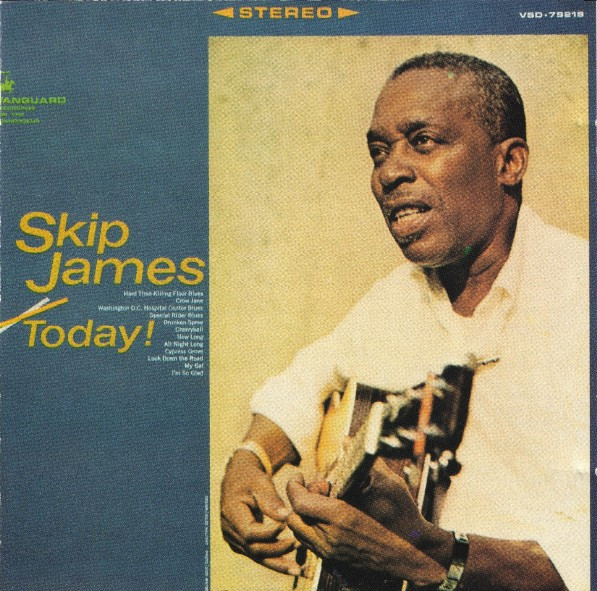 Skip James Today! by Skip James