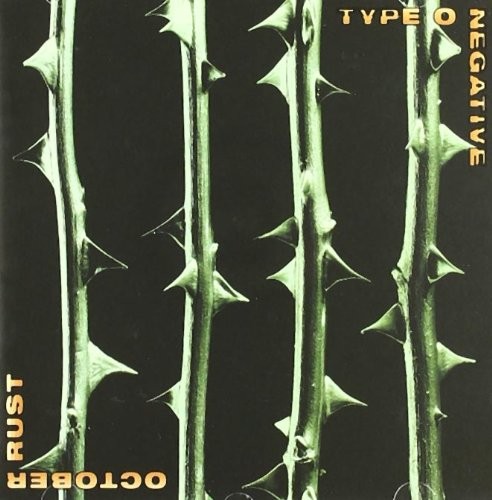 October Rust by Type O Negative