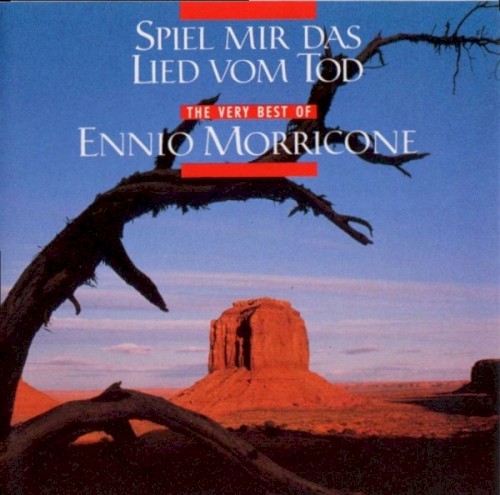 The Very Best Of by Ennio Morricone