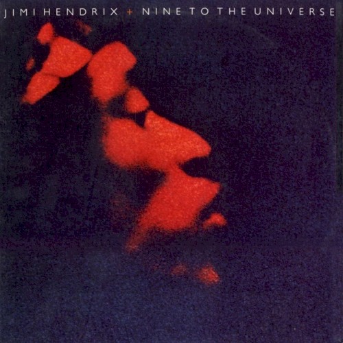 Nine To The Universe by Jimi Hendrix