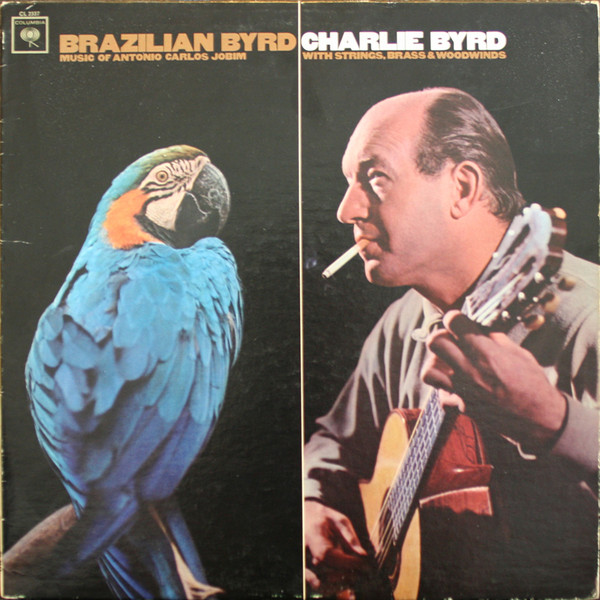 Brazilian Byrd by Charlie Byrd