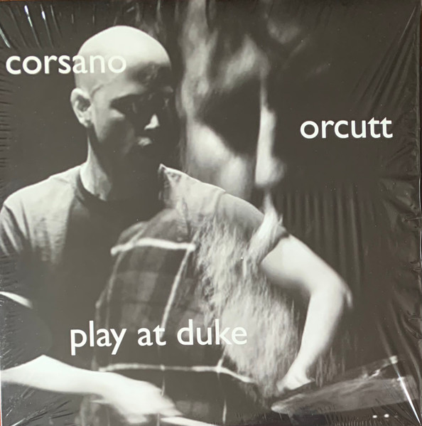 Play At Duke by Corsano, Orcutt