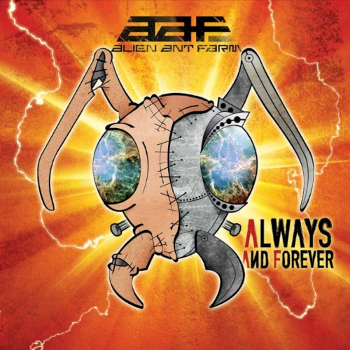 Always And Forever by Alien Ant Farm
