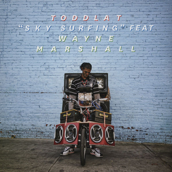 Sky Surfing by Toddla T