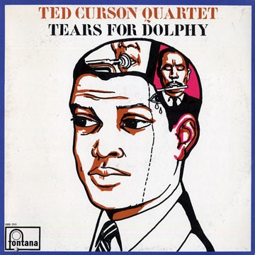 Tears For Dolphy by Ted Curson