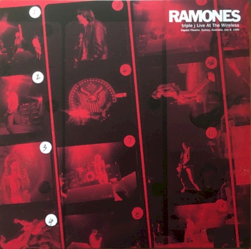 Triple J Live At The Wireless (Capitol Theatre, Sydney, Australia, July 8, 1980) by Ramones