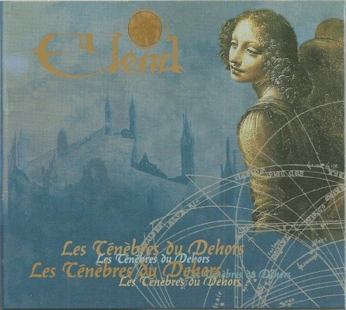 Les Ténèbres Du Dehors by Elend