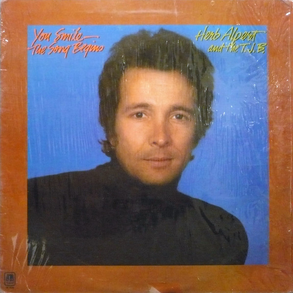 You Smile - The Song Begins by Herb Alpert &amp; The Tijuana Brass