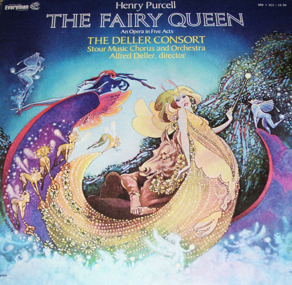 The Fairy Queen (An Opera In Five Parts) by Henry Purcell