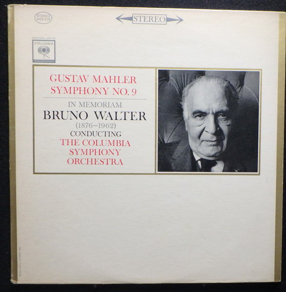 Symphony No. 9 (In Memoriam Bruno Walter) by Gustav Mahler