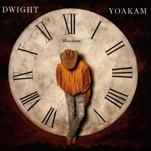 This Time by Dwight Yoakam
