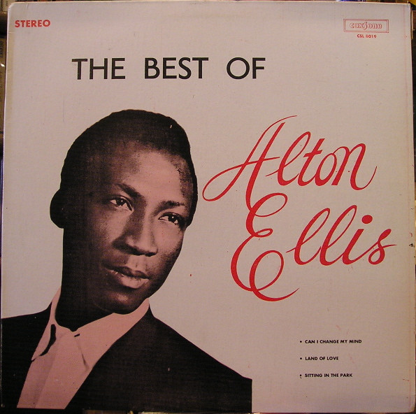 The Best Of Alton Ellis by Alton Ellis